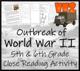 Outbreak of World War 2 Close Reading Comprehension Activi