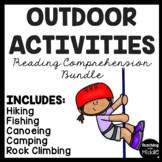 Outdoor Activities Reading Comprehension Worksheet Bundle 