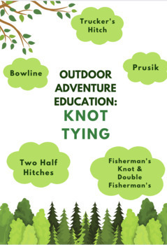 Preview of Outdoor Adventure Education: Knot Tying