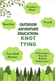 Outdoor Adventure Education: Knot Tying