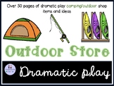 Outdoor/Camping Store Dramatic Play