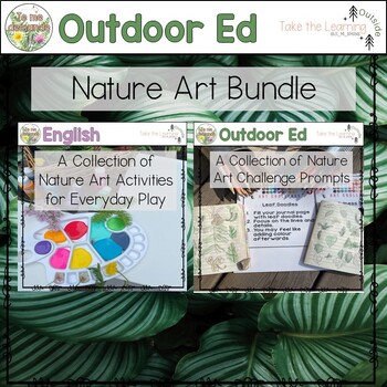 Preview of Outdoor Education - Nature Art Bundle