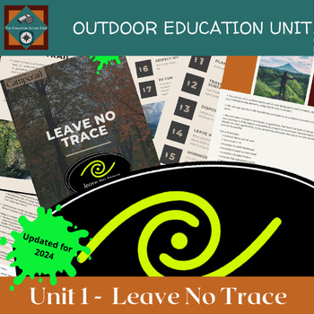 Preview of Outdoor Education Unit - Leave No Trace (Updated 2024)