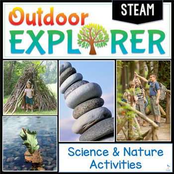 Preview of Outdoor Explorer - STEAM Science and Nature Activities