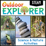 Outdoor Explorer - STEAM Science and Nature Activities