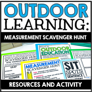 Preview of Outdoor Learning Activity - Measurement Scavenger Hunt - Spring Math Earth Day