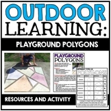 Outdoor Learning Math Activity - Polygons Unit - Earth Day