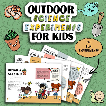 Preview of Outdoor Science Experiments For Kids: Fun Experiments Kids Can Do In the Garden