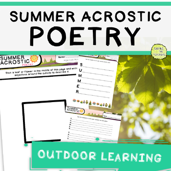 Outdoor Summer Acrostic Poetry by Saving The Teachers | TPT