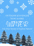 Outdoor Winter Nature Scavenger Hunt / Hike: Use Your Senses