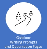 Outdoor Writing Prompts and Observation Pages, Nature, Outside
