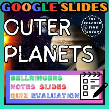 Preview of Outer Planets Notes Slides and Activity Digital Space Lesson