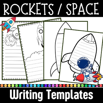 Preview of Outer Space Activities for Kindergarten and Preschool : Rockets Writing Template