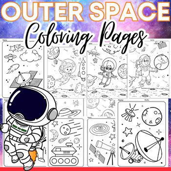 Preview of Outer Space Astronaut and Planets Themed Coloring Pages Activities Unit Sheets