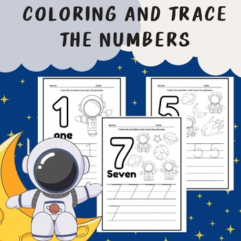 Preview of Outer Space Coloring and trace the numbers, Numbers from 1 to 10,  Astronaut