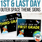 Outer Space First Day Signs, Printable 1st Day of School S