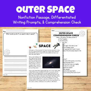 Preview of Outer Space (Nonfiction Passage, Writing Prompts, & Comprehension Check)