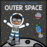 Outer Space Science, Math, and Literacy