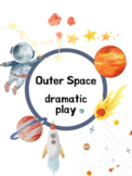 Outer Space Theme Dramatic Play Preschool/Prek