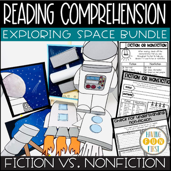 Preview of Outer Space Theme Reading Comprehension Bundle | Fiction vs Nonfiction Unit