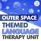 Outer Space Themed Language Therapy Unit for Speech Therapy