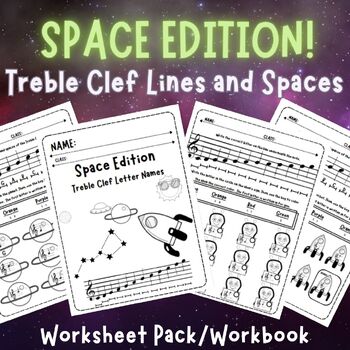 Preview of Outer Space! Treble Clef Lines and Spaces Letter Name Worksheet Pack & Workbook