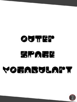 Preview of Outer Space - Vocabulary & Font