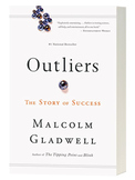 Outliers: The Story Of Success, Malcolm Gladwell