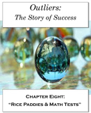 Outliers: The Story of Success Chapter Eight "Rice Paddies