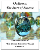 Outliers: The Story of Success Chapter Seven "Ethnic Theor