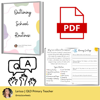 Preview of Outlining School  Routines | Q&A to help you establish expectations!