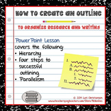 Outlining for Writing and Research:  PowerPoint Lesson