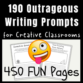 Preview of Outrageous Writing Prompts - 190 Fun & Creative Writing Inspiring Kids to Share