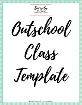 Preview of Outschool Class Template