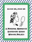 "Outside Me, Inside Me" Personal Narrative Expository Essa
