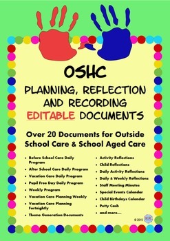 Preview of Outside School Care EDITABLE Planning, Reflection and Recording Documents - OSHC