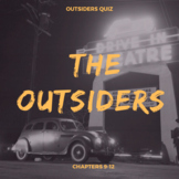 Outsiders Quiz: Chapters 9-12
