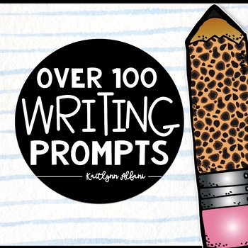 Preview of Writing Prompts and Student Checklist - Over 100!