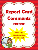 Over 125 Report Card Comments - FREEBIE