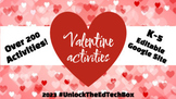 Over 200 FREE Digital Valentine Activities in a Editable G