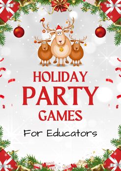 Preview of Over 25 holiday games with printables, scavenger hunts for Teachers Workplace