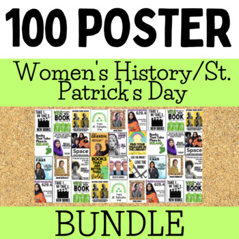 Preview of 100 March Posters for Libraries and Classroom - Women's History - St. Patrick's