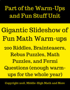 Preview of Over a Year's Worth of Warm-Ups (200) for Math- Riddles, Brainteasers, Fun Stuff