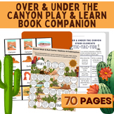 Over and Under the Canyon Play & Learn Book Companion: Mul