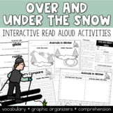 Over and Under the Snow | Interactive Read Aloud