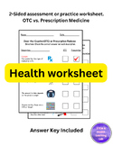 Over-the-Counter (OTC) and Prescription Worksheet Health Activity