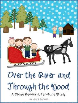 Preview of Over the River and Through the Wood Close Reading Literature Study