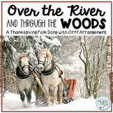 Over the River and Through the Woods - Thanksgiving Song w