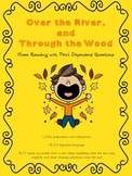 Over the River and Through the Woods with Text Dependent Q