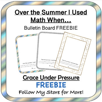 Preview of Over the Summer I Used Math When... Back to School FREEBIE